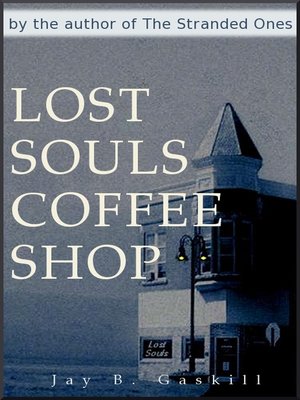 cover image of Lost Souls Coffee Shop